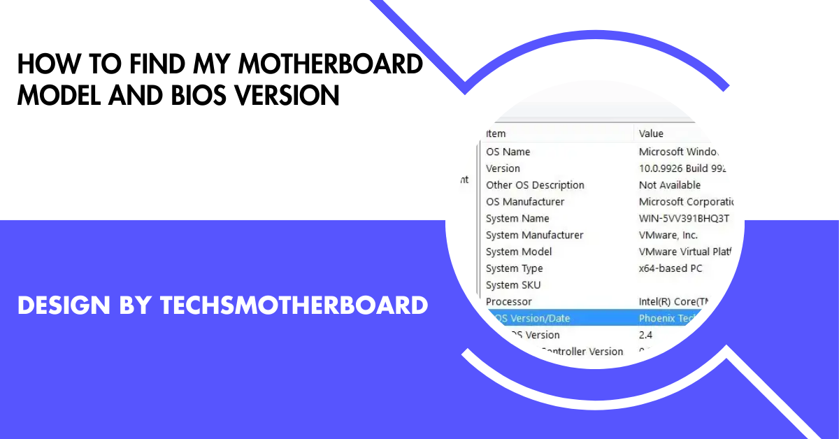 How To Find My Motherboard Model And Bios Version